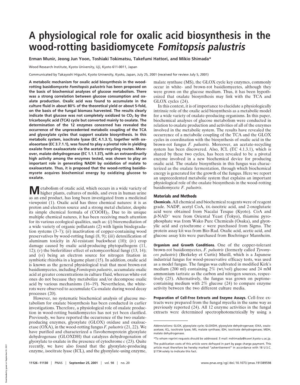 A Physiological Role for Oxalic Acid Biosynthesis in the Wood-Rotting Basidiomycete Fomitopsis Palustris