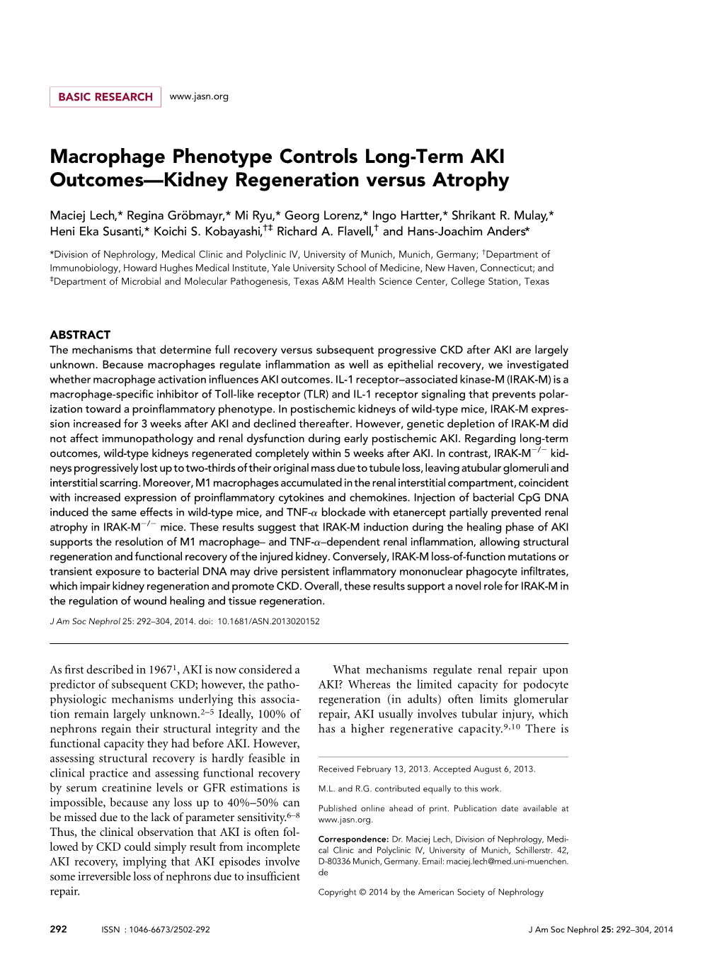 Macrophage Phenotype Controls Long-Term AKI Outcomes—Kidney Regeneration Versus Atrophy