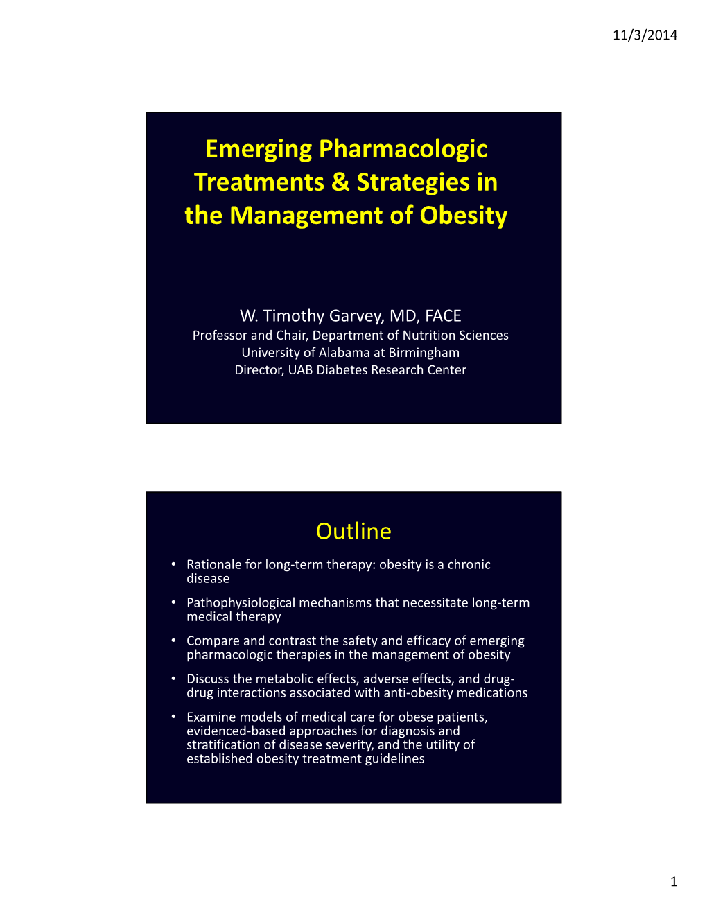 Emerging Pharmacologic Treatments & Strategies in the Management Of