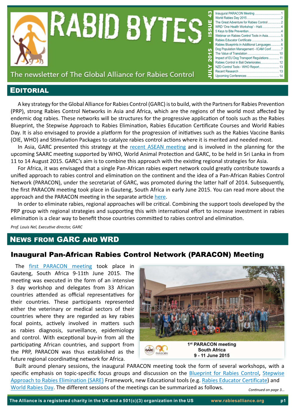 Inaugural Pan-African Rabies Control Network (PARACON) Meeting the First PARACON Meeting Took Place in Gauteng, South Africa 9-11Th June 2015