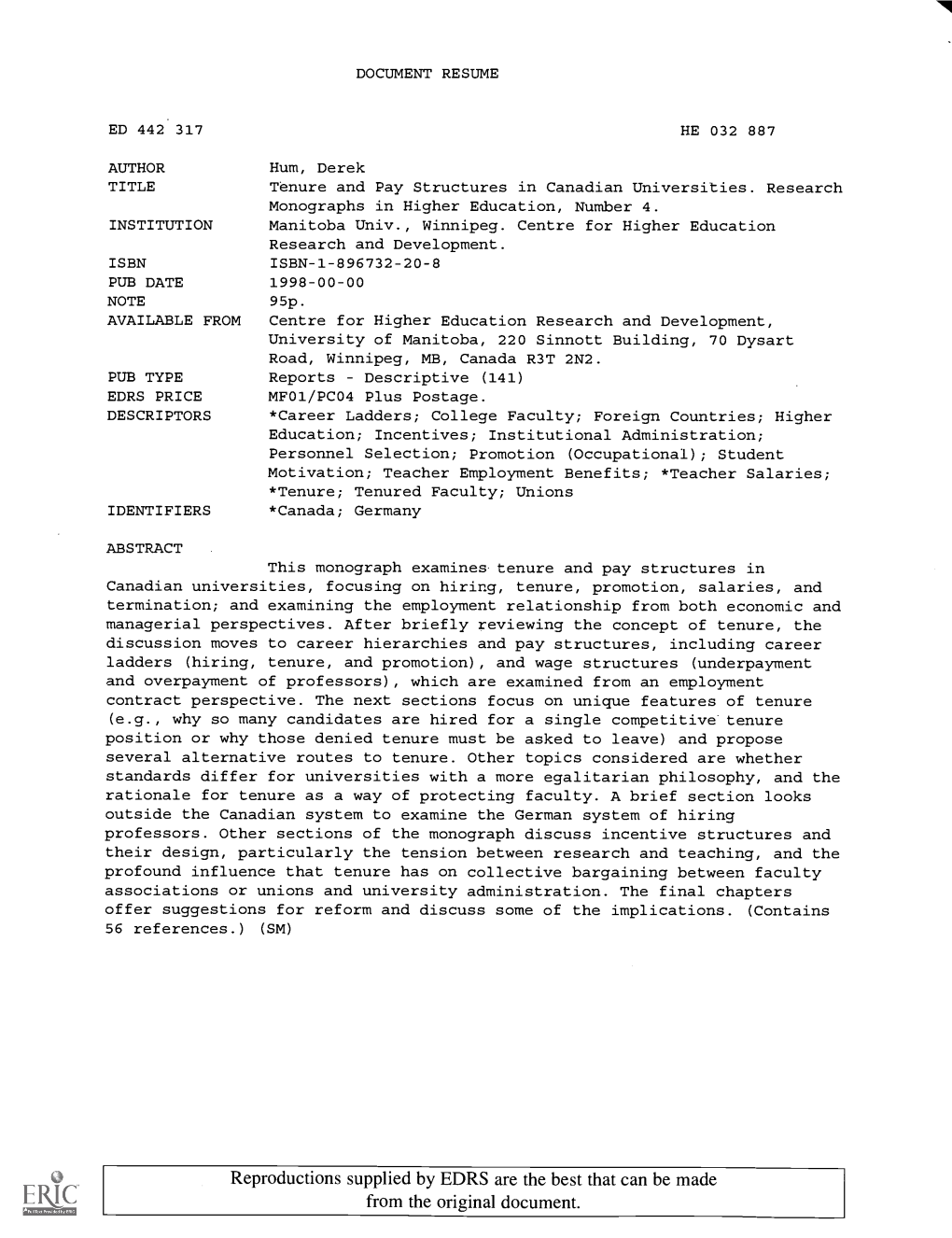 Tenure and Pay Structures in Canadian Universities. Research Monographs in Higher Education, Number 4