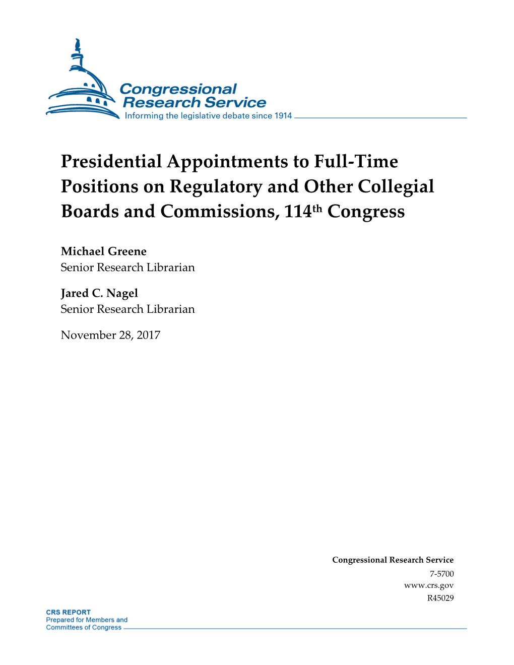 Presidential Appointments to Full-Time Positions on Regulatory and Other Collegial Boards and Commissions, 114Th Congress