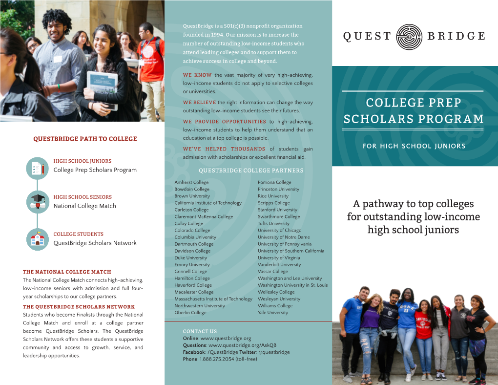 College Prep Scholars Program QUESTBRIDGE COLLEGE PARTNERS