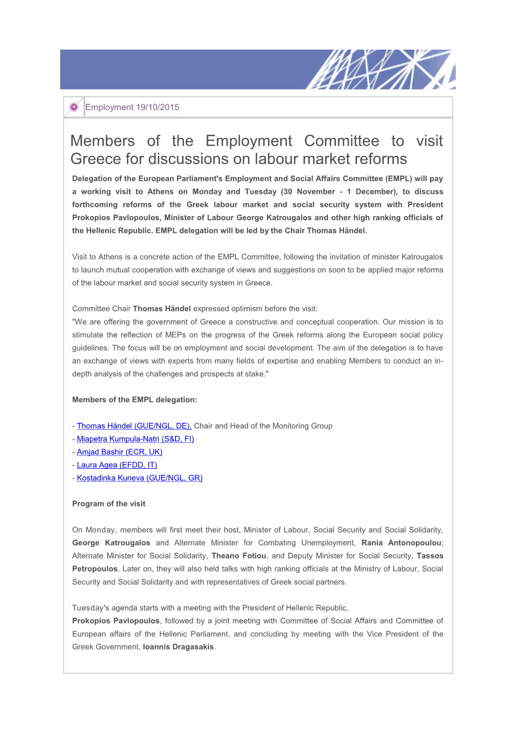 Members of the Employment Committee to Visit Greece For