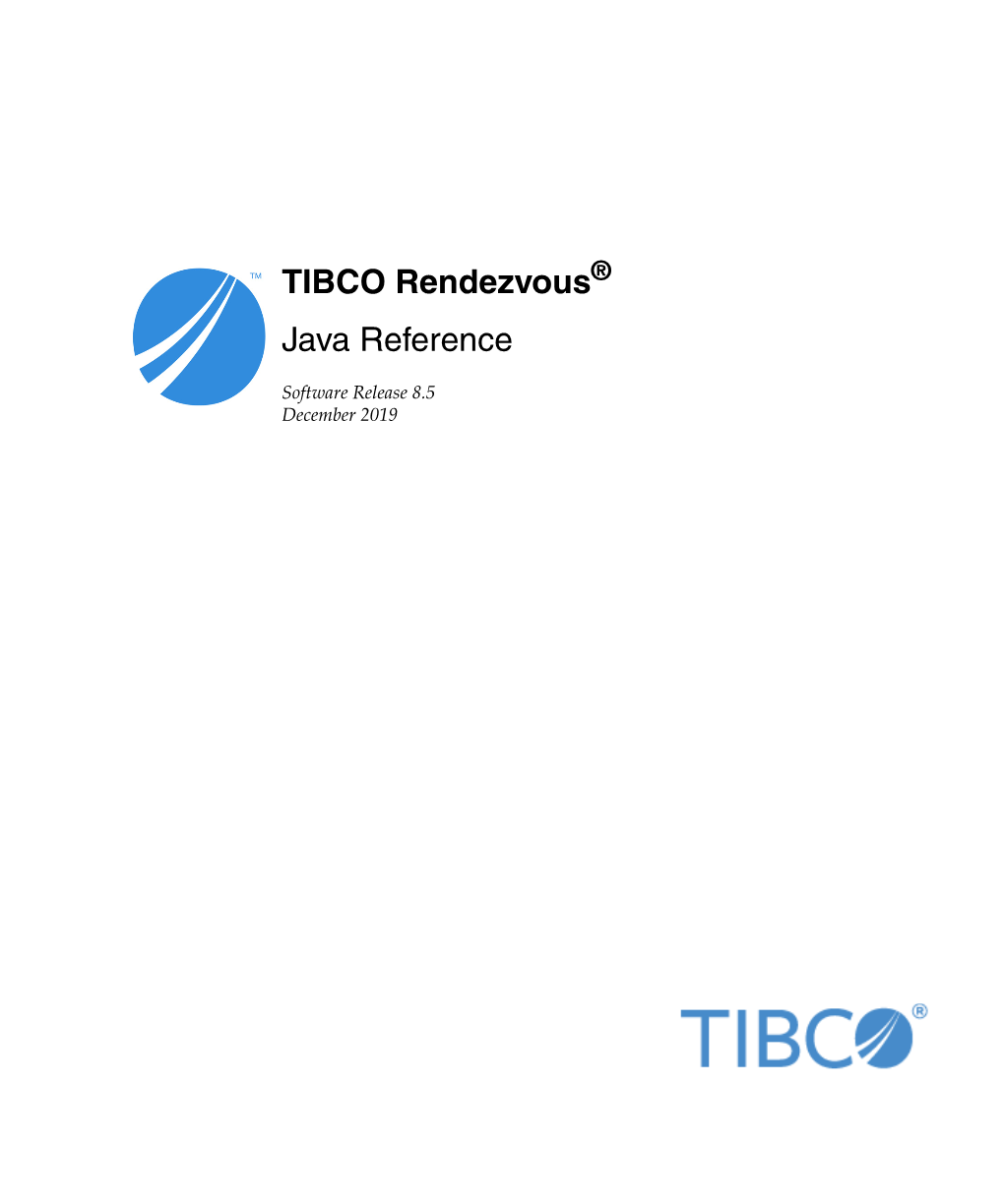 TIBCO Rendezvous Java Reference Iv | Contents