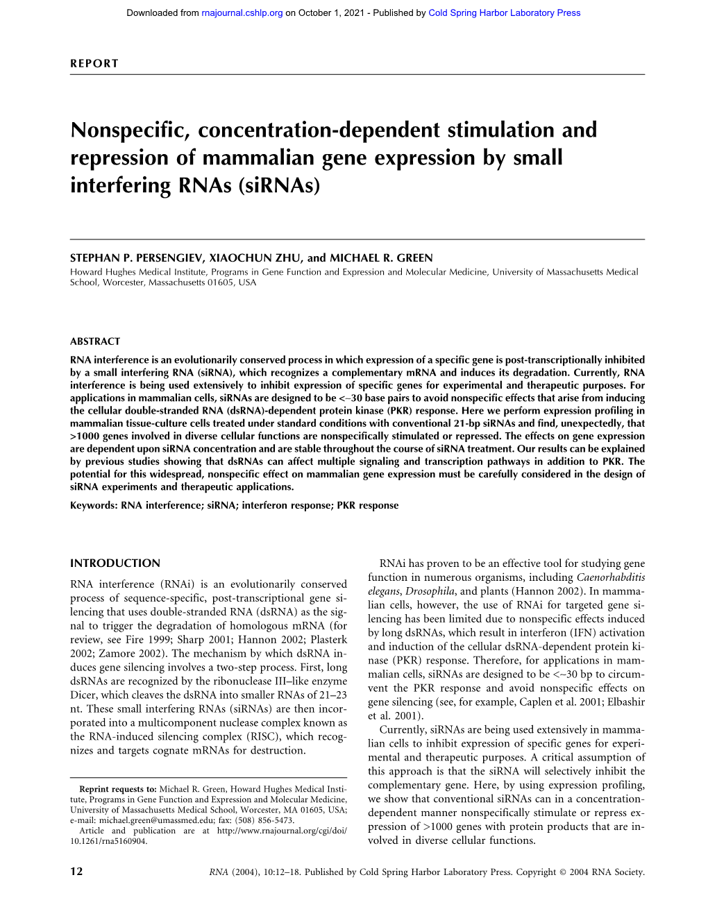 Nonspecific, Concentration-Dependent Stimulation and Repression of Mammalian Gene Expression by Small Interfering Rnas (Sirnas)