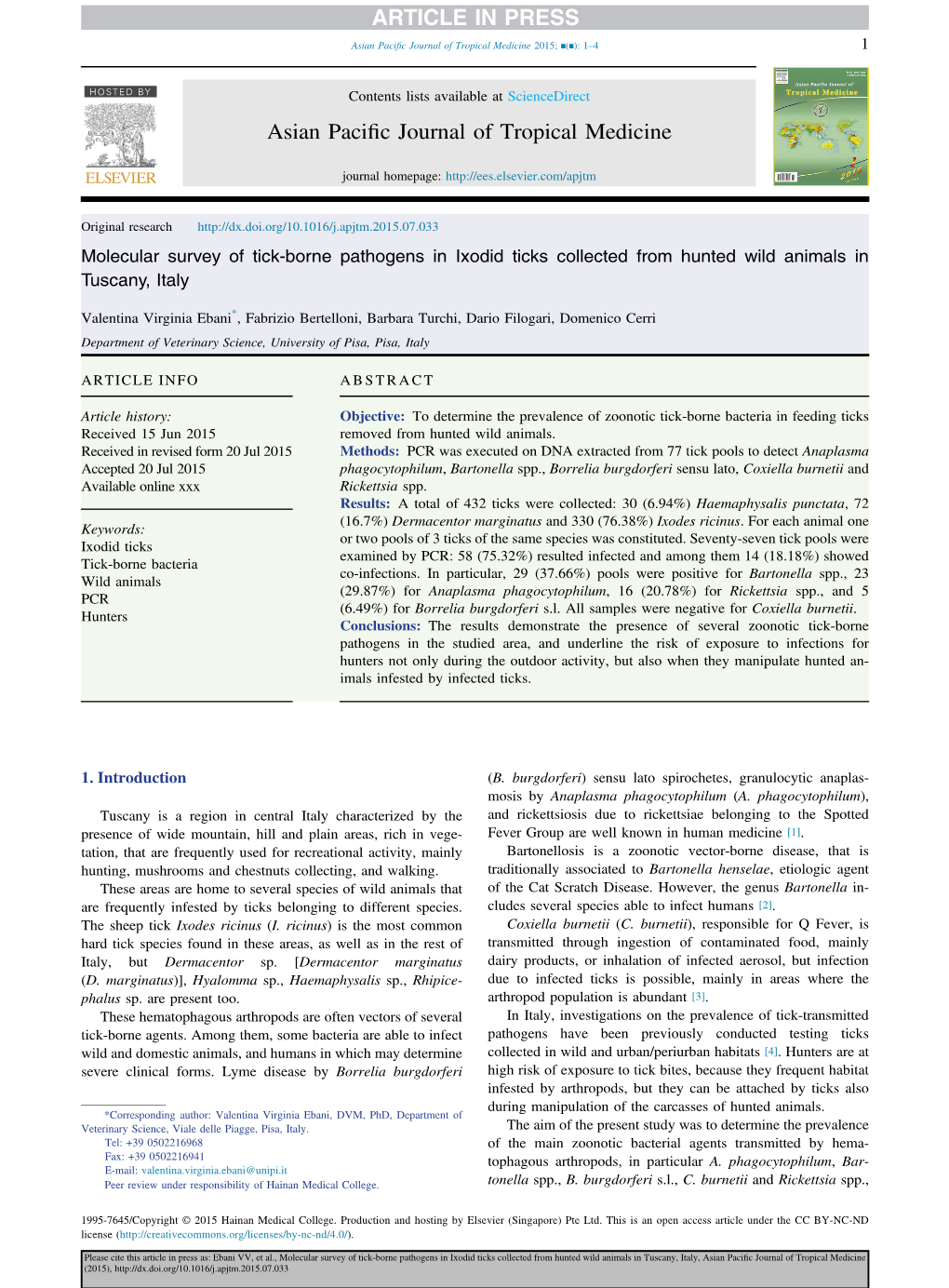 Molecular Survey of Tick-Borne Pathogens in Ixodid Ticks Collected from Hunted Wild Animals in Tuscany, Italy