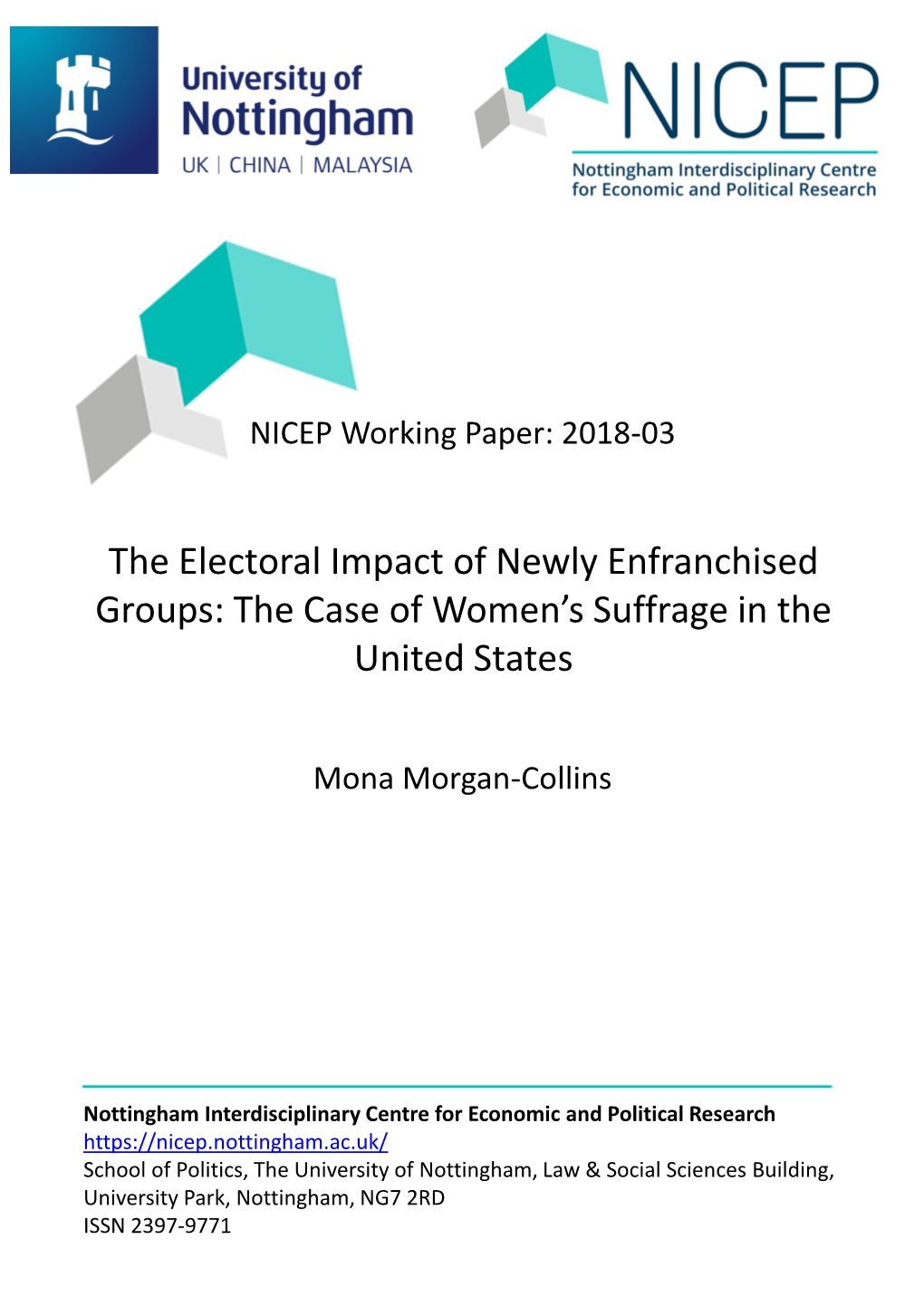The Electoral Impact of Newly Enfranchised Groups: the Case of Women's Suffrage in the United States