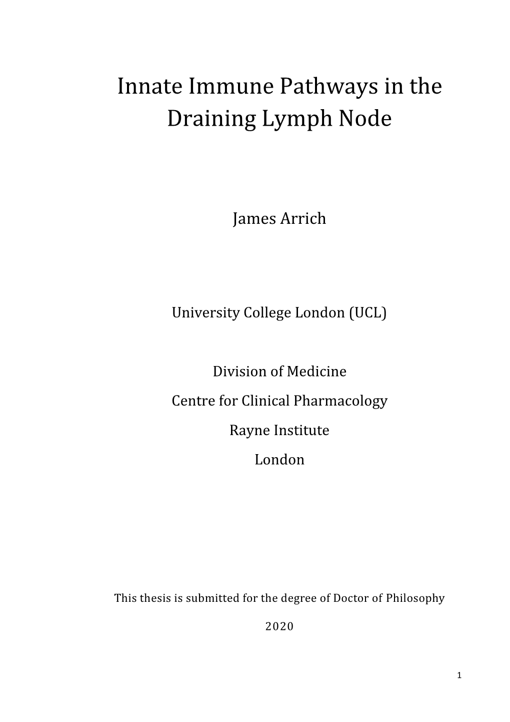 Innate Immune Pathways in the Draining Lymph Node