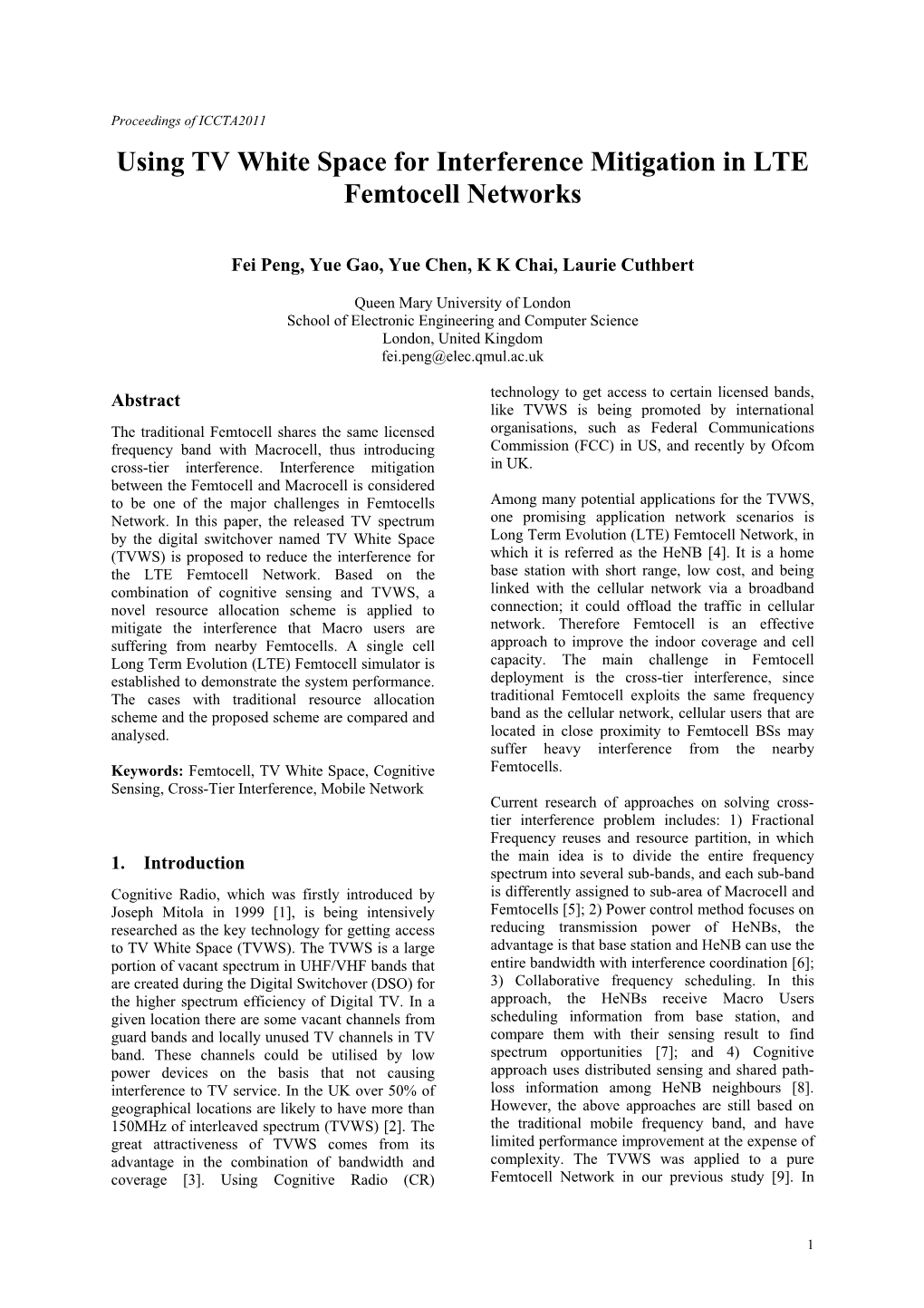 Using TV White Space for Interference Mitigation in LTE Femtocell Networks