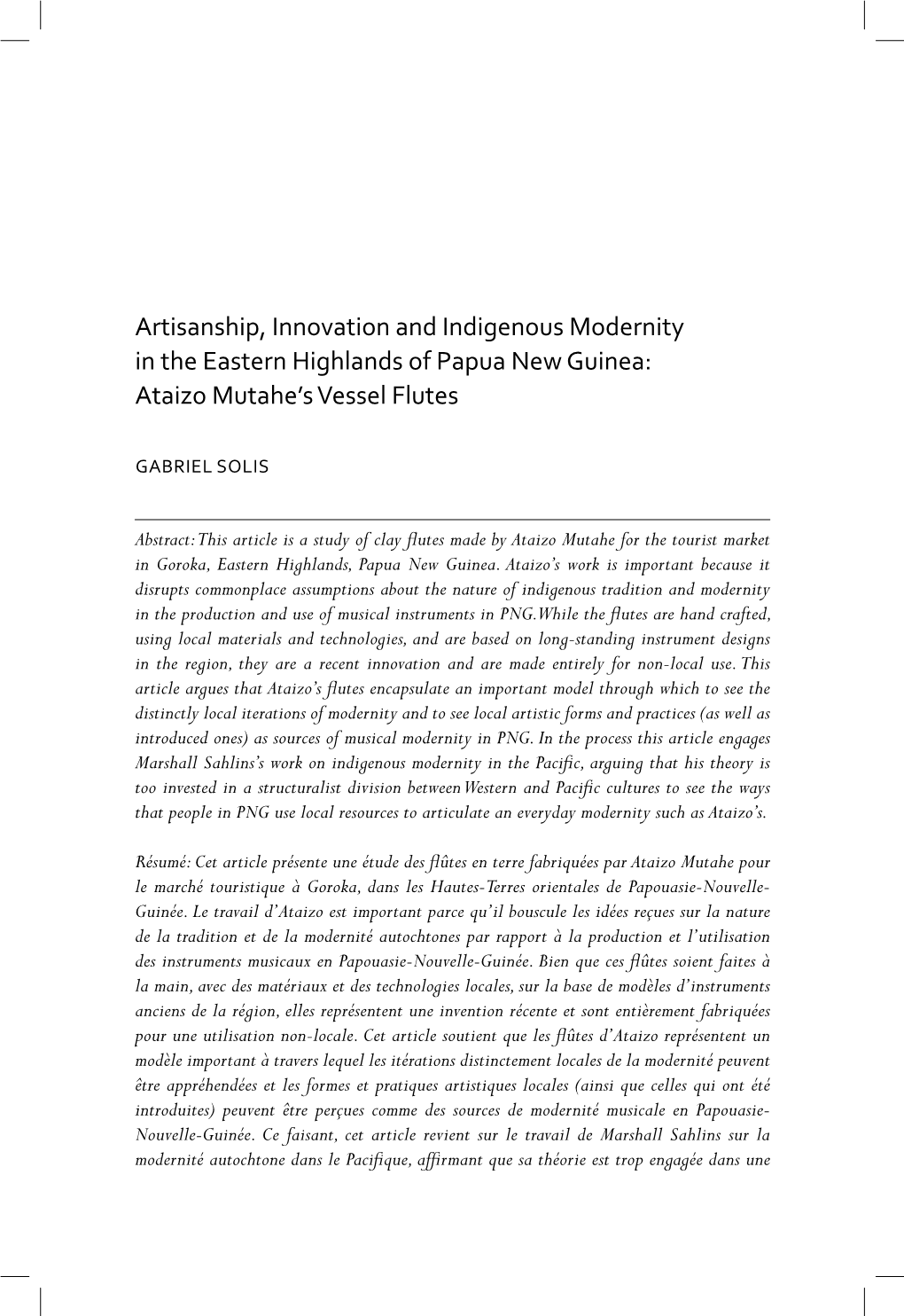 Artisanship, Innovation and Indigenous Modernity in the Eastern Highlands of Papua New Guinea: Ataizo Mutahe’S Vessel Flutes