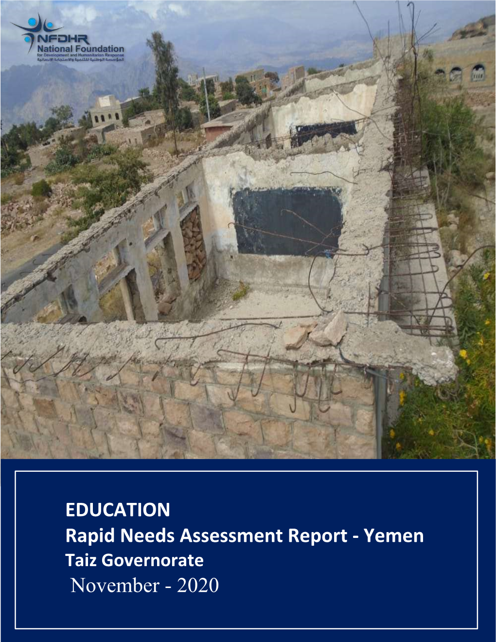 EDUCATION Rapid Needs Assessment Report - Yemen Taiz Governorate 1 November - 2020