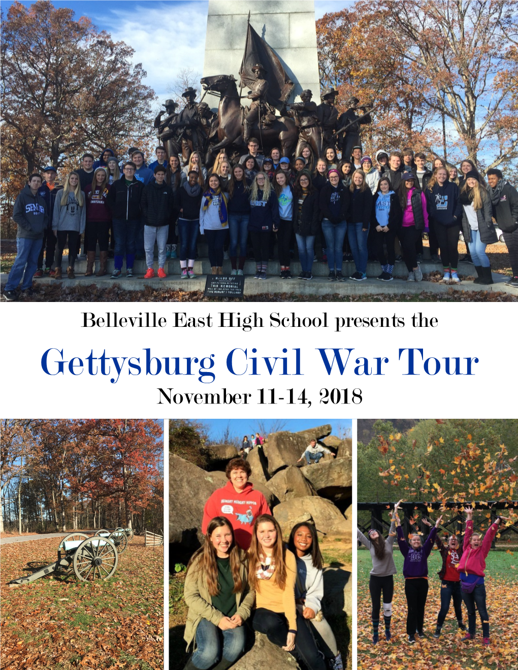Gettysburg Civil War Tour November 11-14, 2018 Gettysburg Civil War Tour November 11-14, 2018