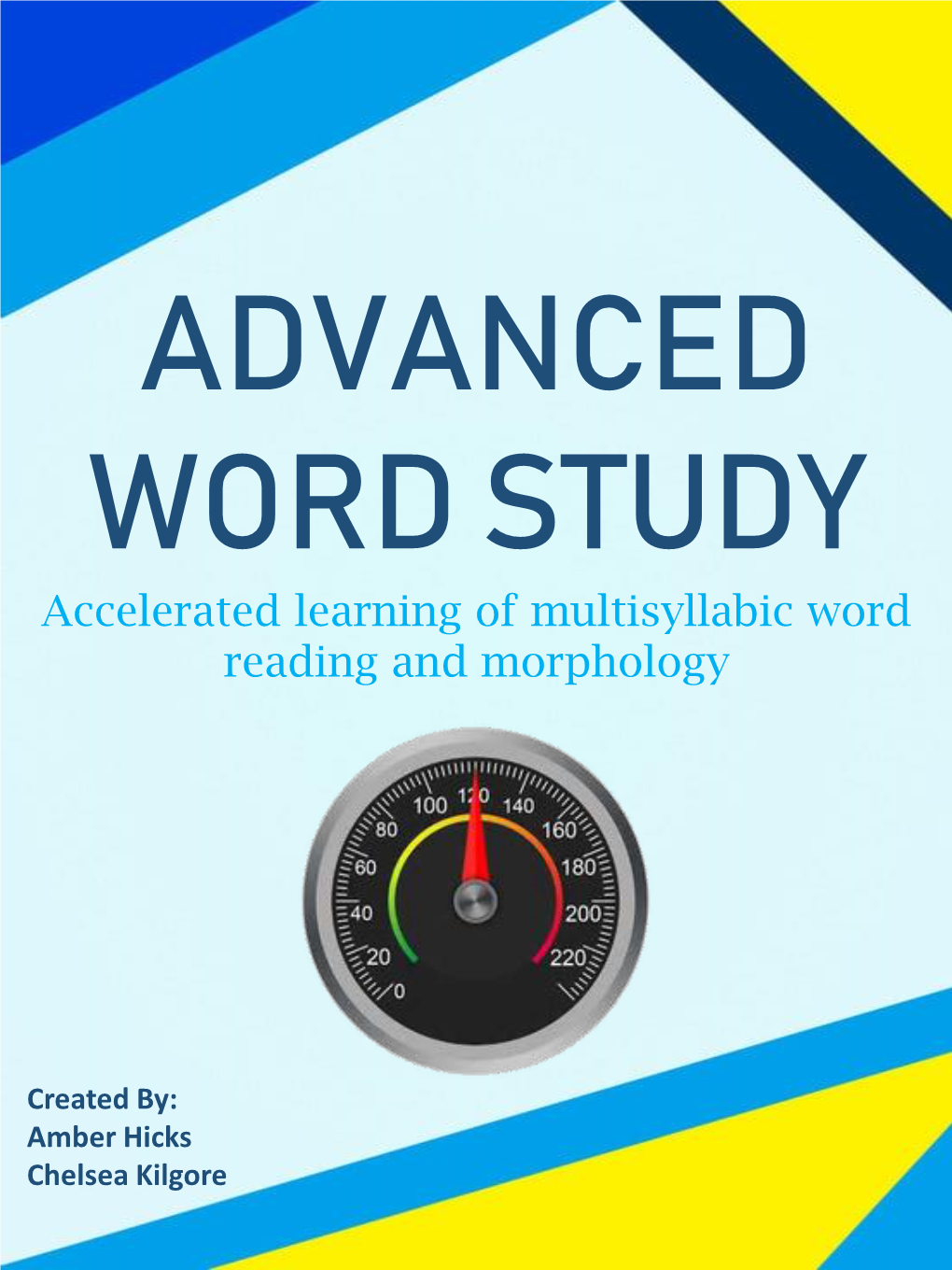 Accelerated Learning of Multisyllabic Word Reading and Morphology