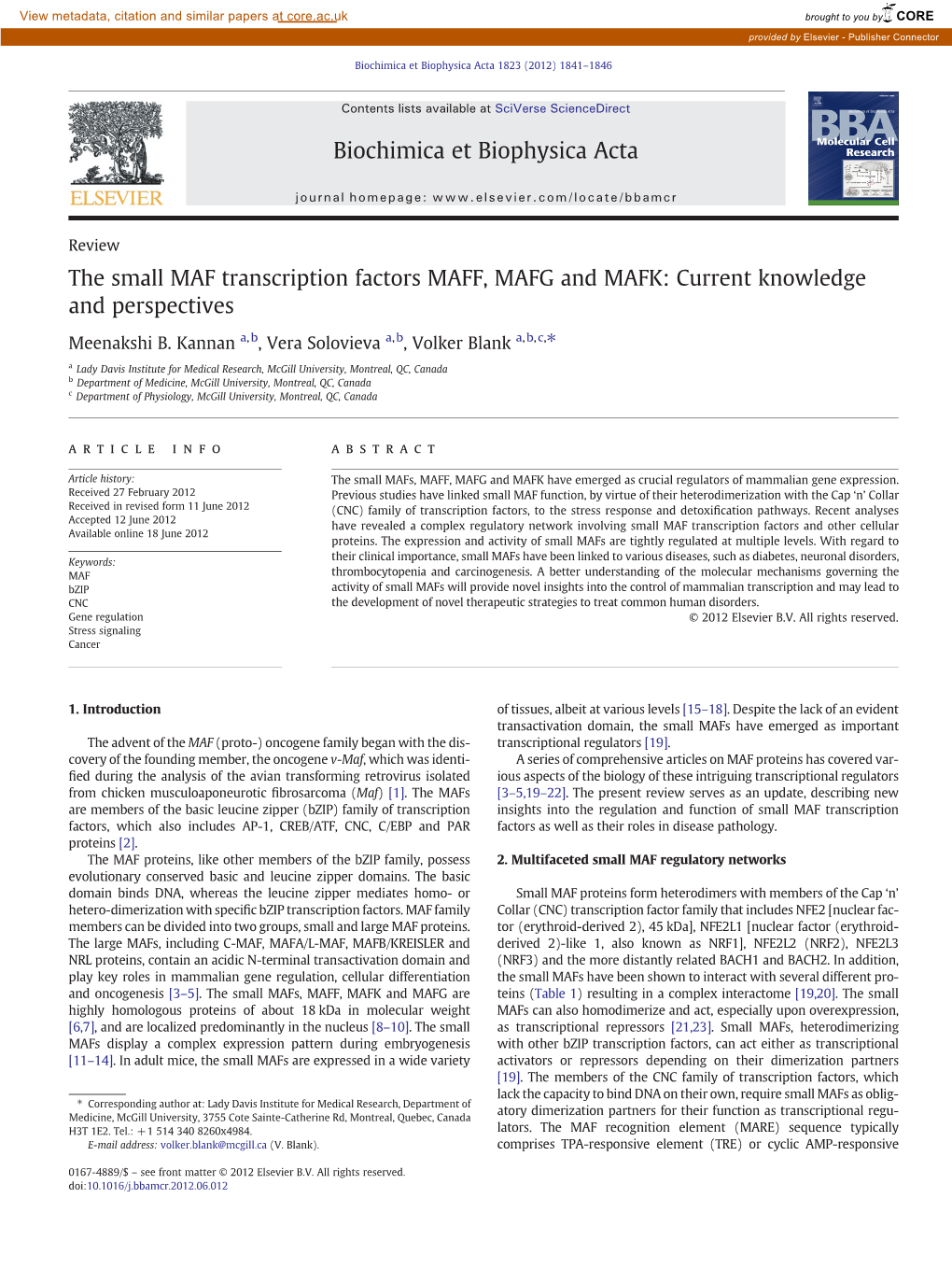 The Small MAF Transcription Factors MAFF, MAFG and MAFK: Current Knowledge and Perspectives