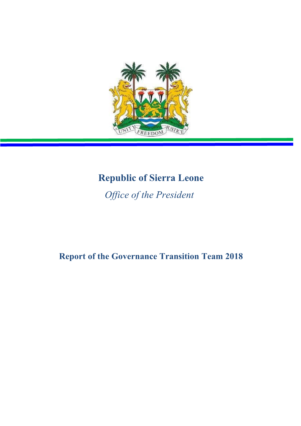 Sierra Leone Governance Transition Team Final Report