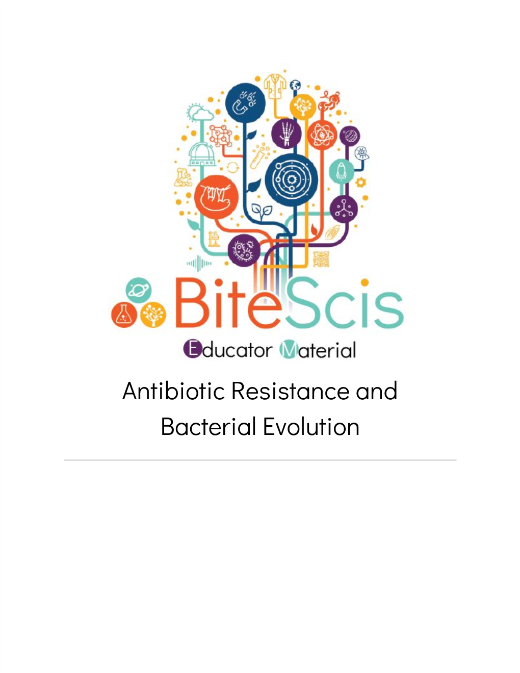 Antibiotic Resistance and Bacterial Evolution