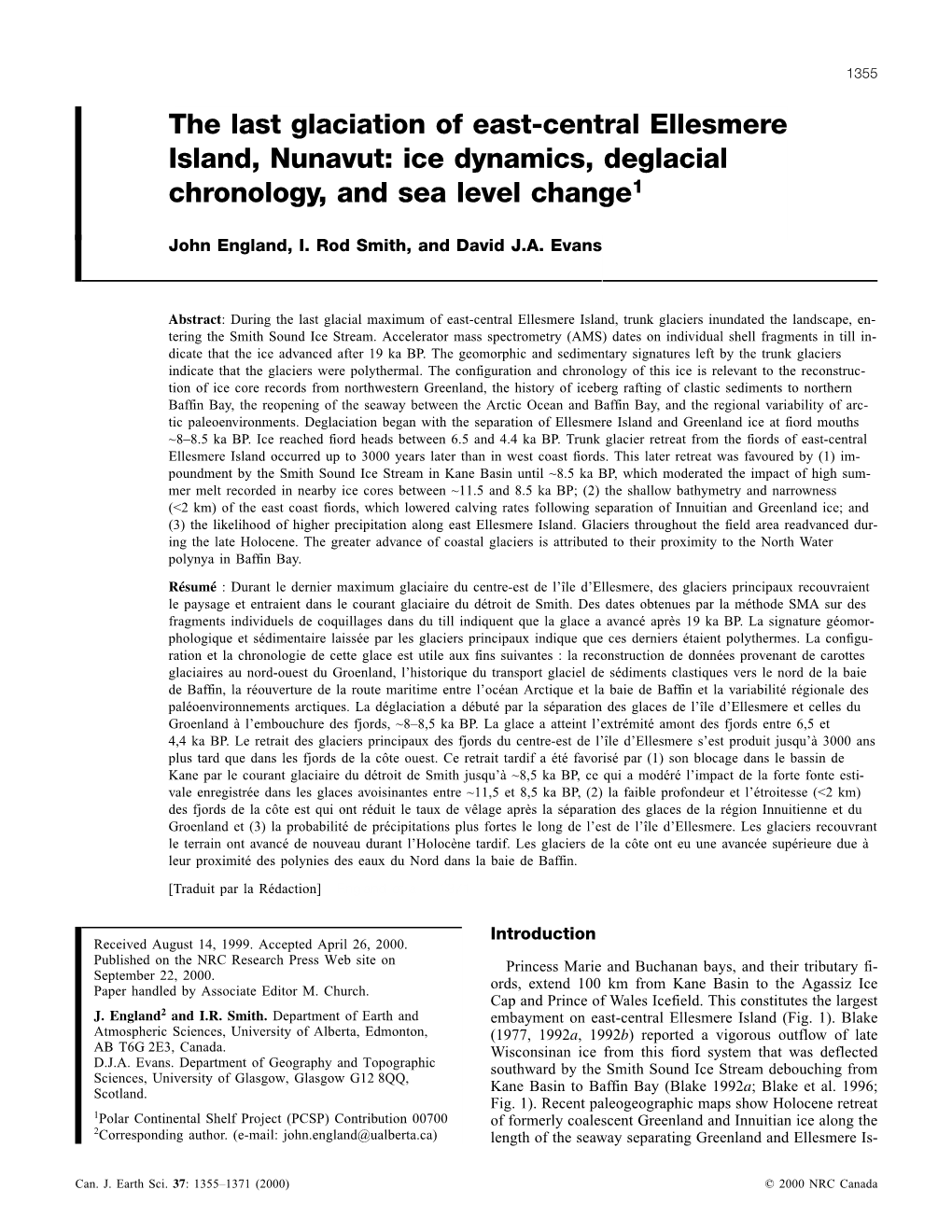 The Last Glaciation of East-Central Ellesmere Island, Nunavut: Ice Dynamics, Deglacial Chronology, and Sea Level Change1