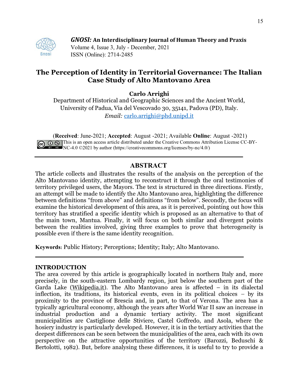 The Italian Case Study of Alto Mantovano Area ABSTRACT