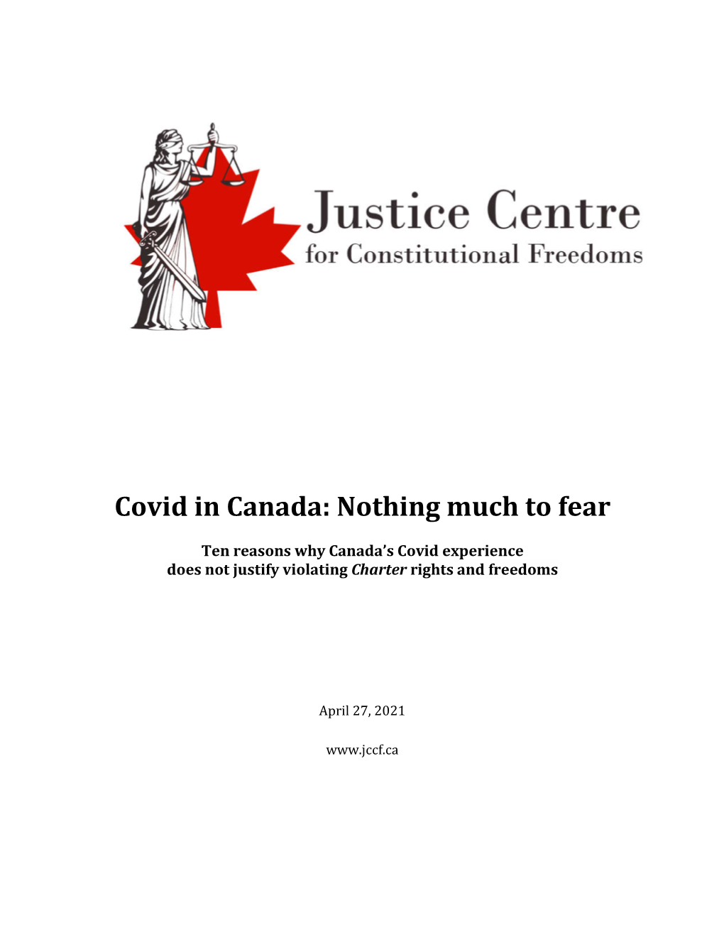 Covid in Canada: Nothing Much to Fear