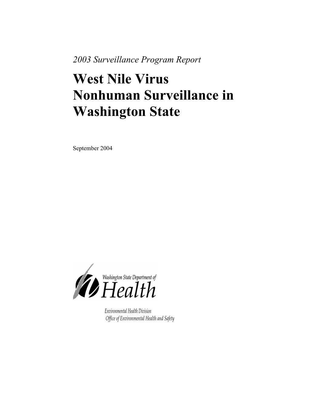 West Nile Virus Nonhuman Surveillance in Washington State