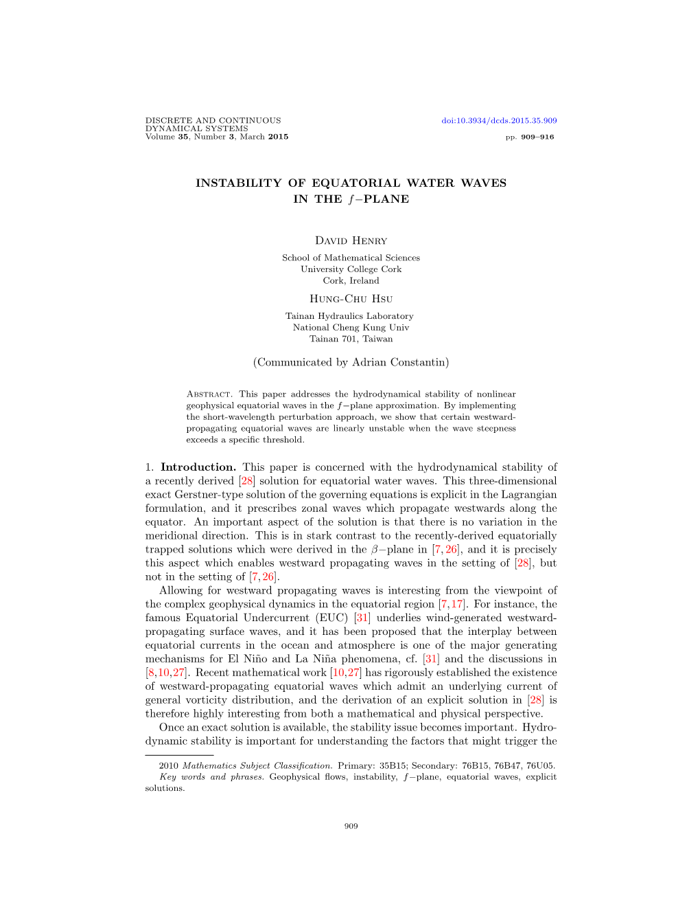 INSTABILITY of EQUATORIAL WATER WAVES in the F−PLANE