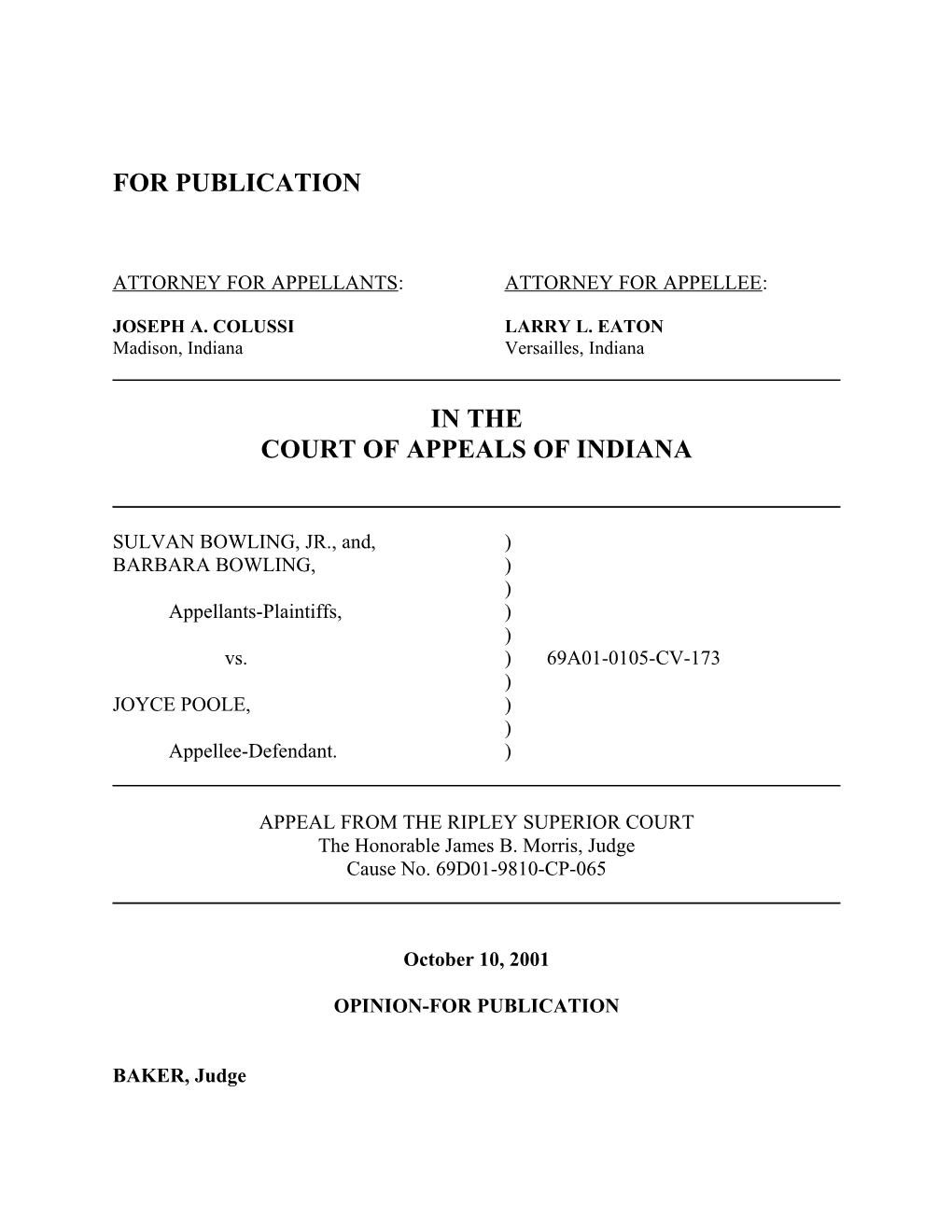 Attorney for Appellants: Attorney for Appellee s2