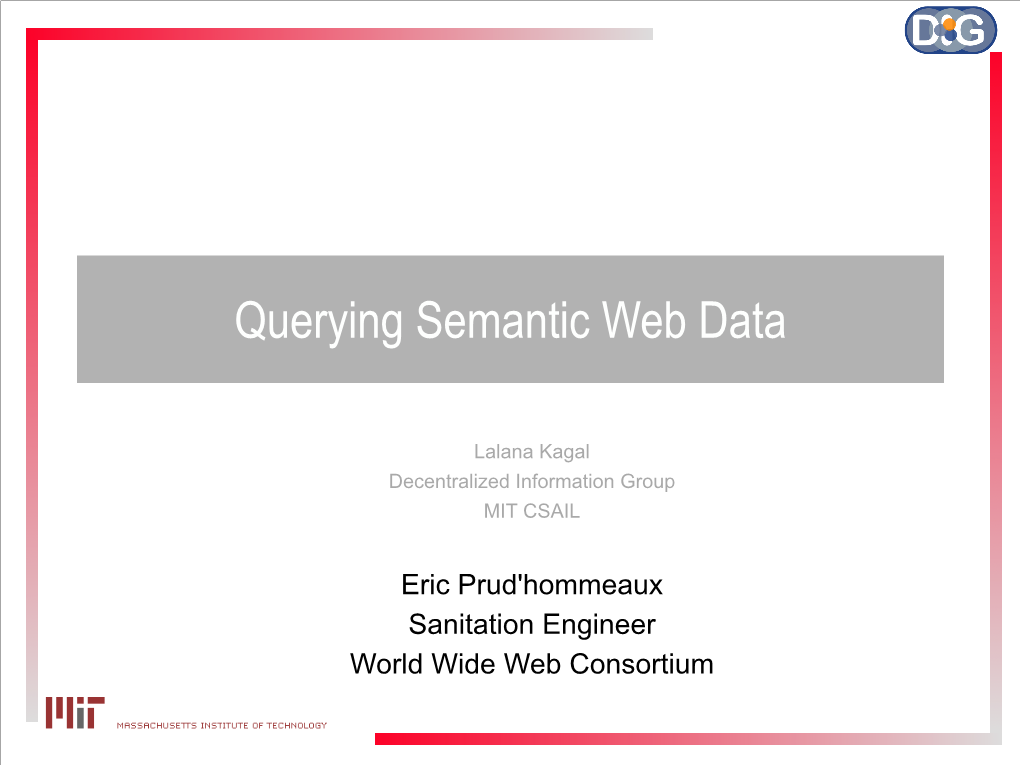 Querying Semantic Web Data