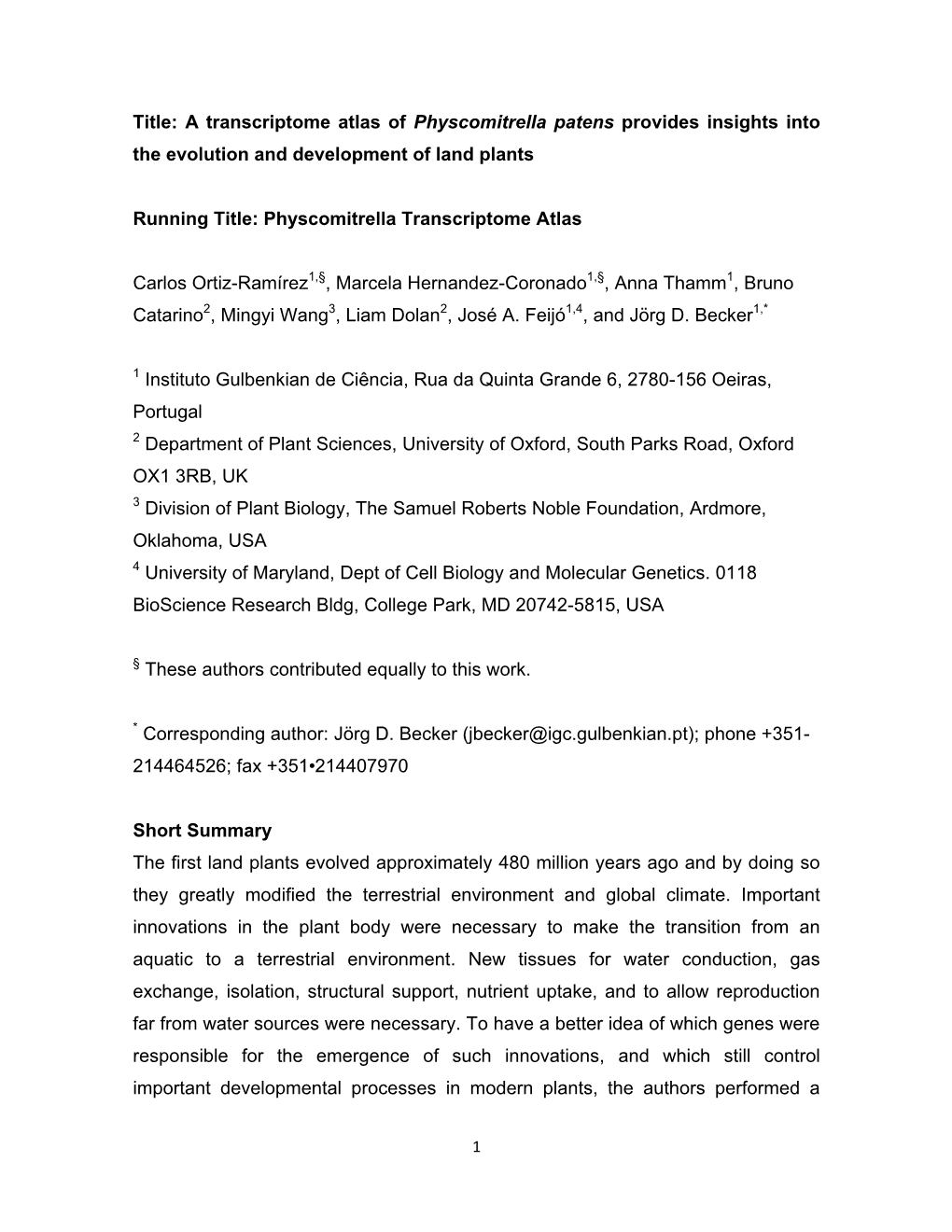 Title: a Transcriptome Atlas of Physcomitrella Patens Provides Insights Into the Evolution and Development of Land Plants