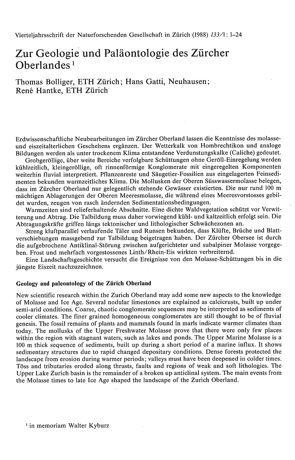 Zur Geologie Und Paläontologie Des Zürcher Oberlandes Thomas Bolliger, ETH Zürich; Hans Gatti, Neuhausen; Rene Hantke, ETH Zürich