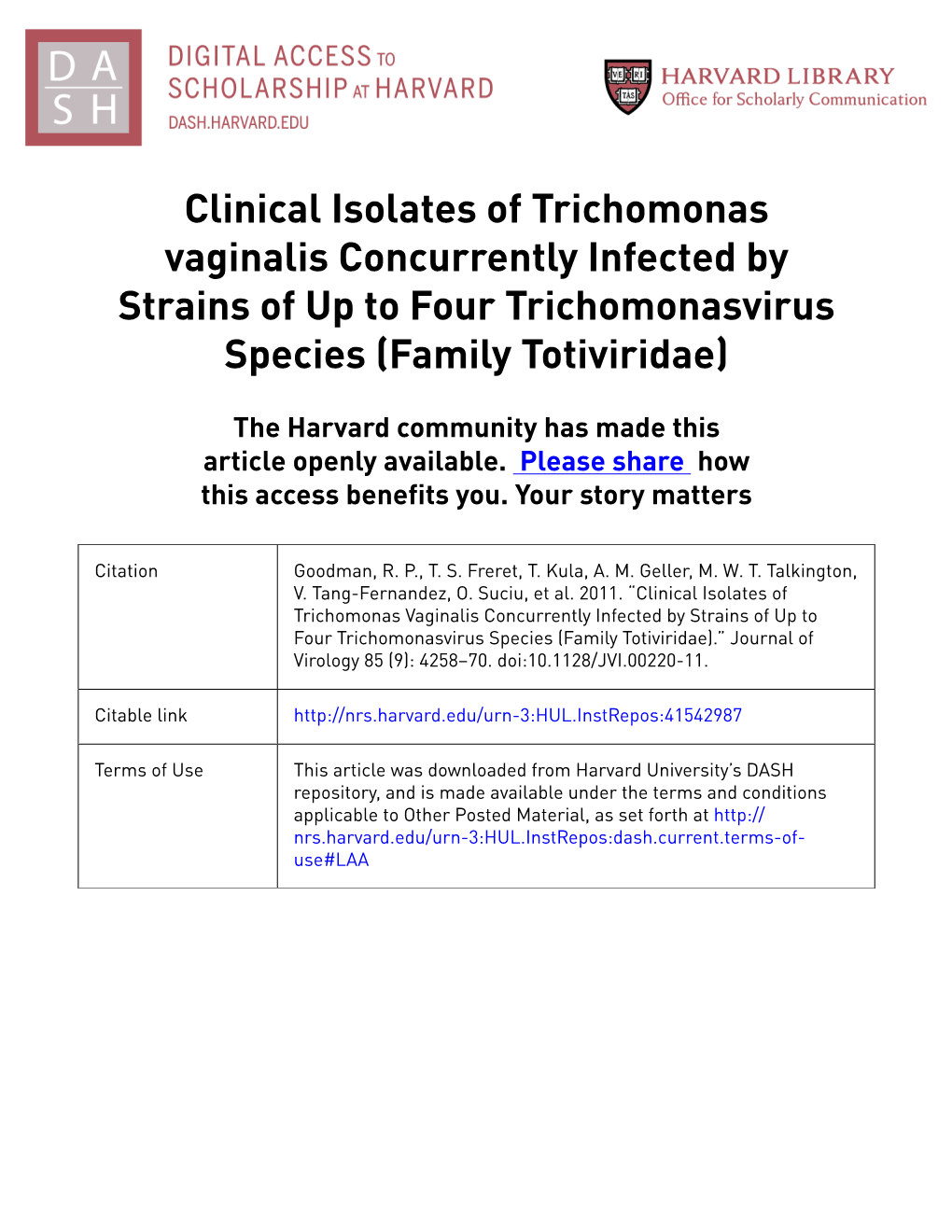 Trichomonas Vaginalis Concurrently Infected by Strains of up to Four Trichomonasvirus Species (Family Totiviridae)