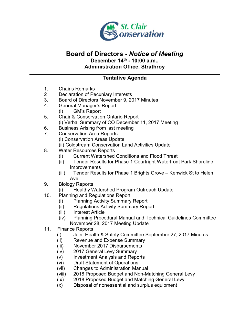 Board of Directors - Notice of Meeting December 14Th - 10:00 A.M., Administration Office, Strathroy