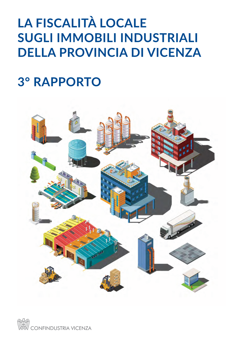 La Fiscalità Locale Sugli Immobili Industriali Della Provincia Di Vicenza