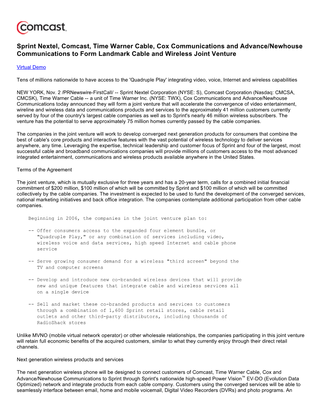 Sprint Nextel, Comcast, Time Warner Cable, Cox Communications and Advance/Newhouse Communications to Form Landmark Cable and Wireless Joint Venture