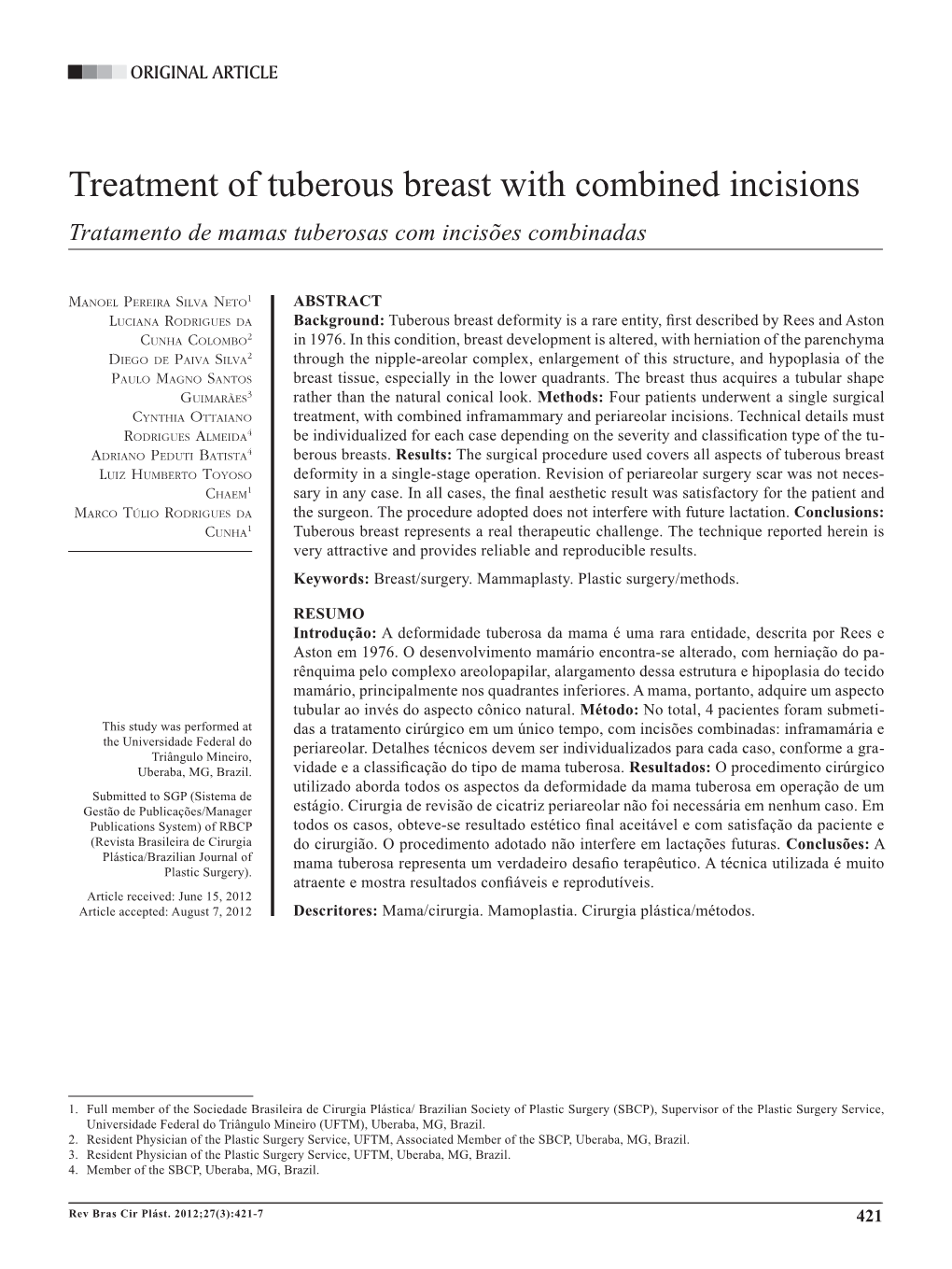 Treatment of Tuberous Breast with Combined Incisions Tratamento De Mamas Tuberosas Com Incisões Combinadas