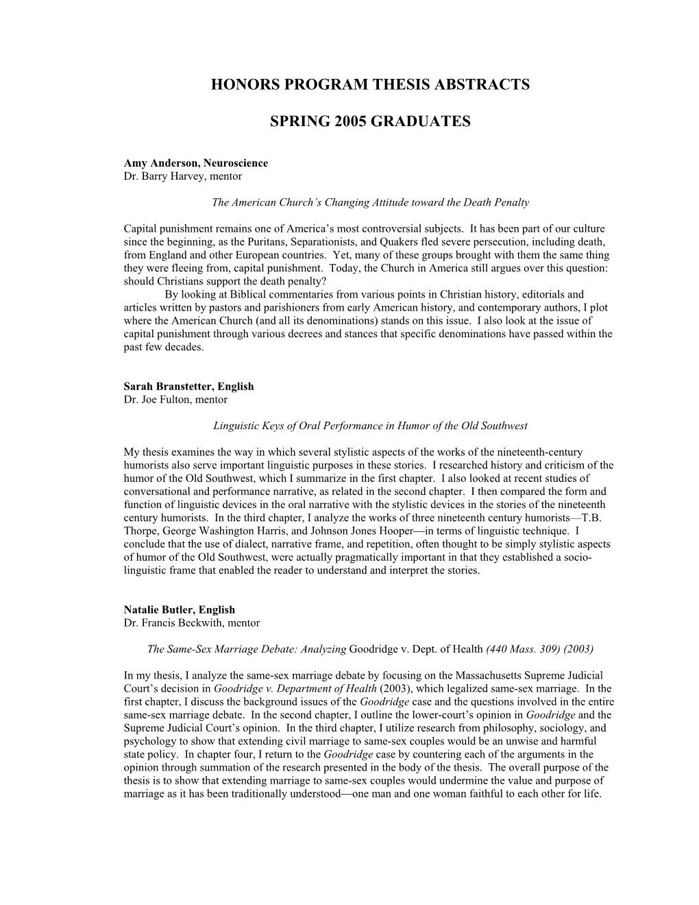 Honors Program Thesis Abstracts Spring 2005 Graduates