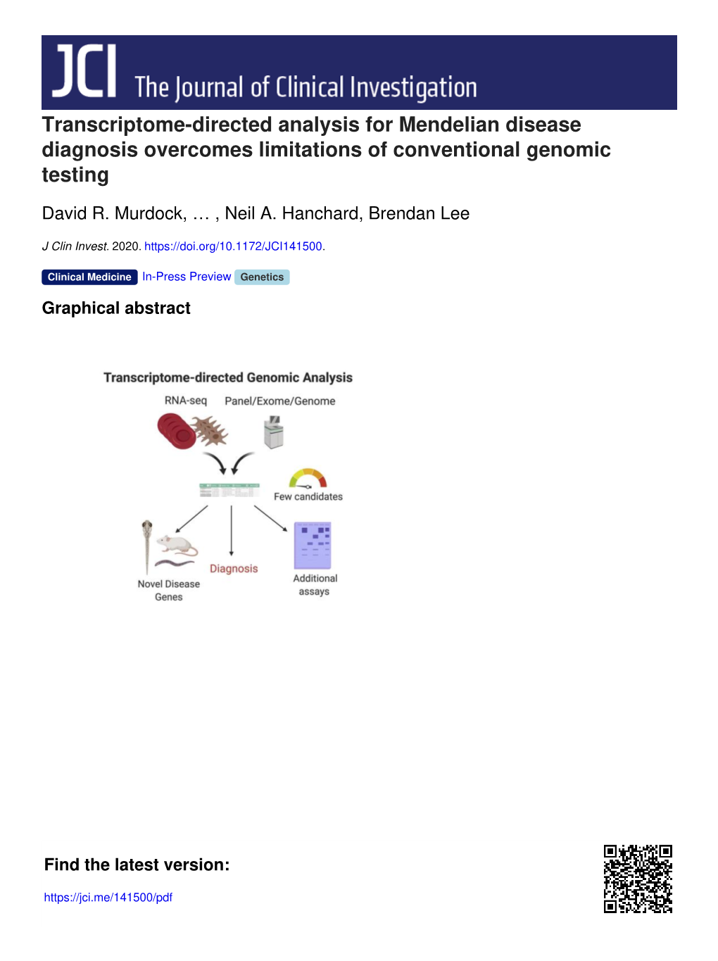 Transcriptome-Directed Analysis for Mendelian Disease Diagnosis Overcomes Limitations of Conventional Genomic Testing