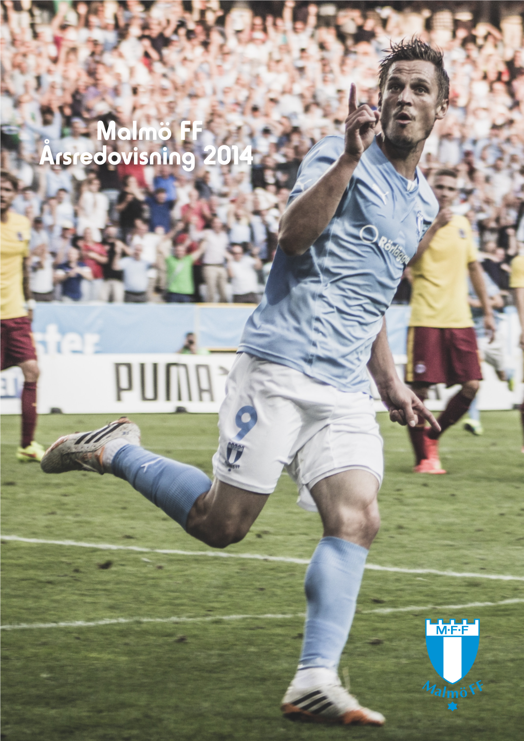 Malmö FF Årsredovisning 2014