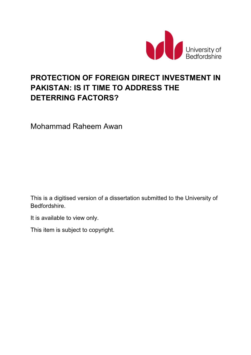 Protection of Foreign Direct Investment in Pakistan: Is It Time to Address the Deterring Factors?