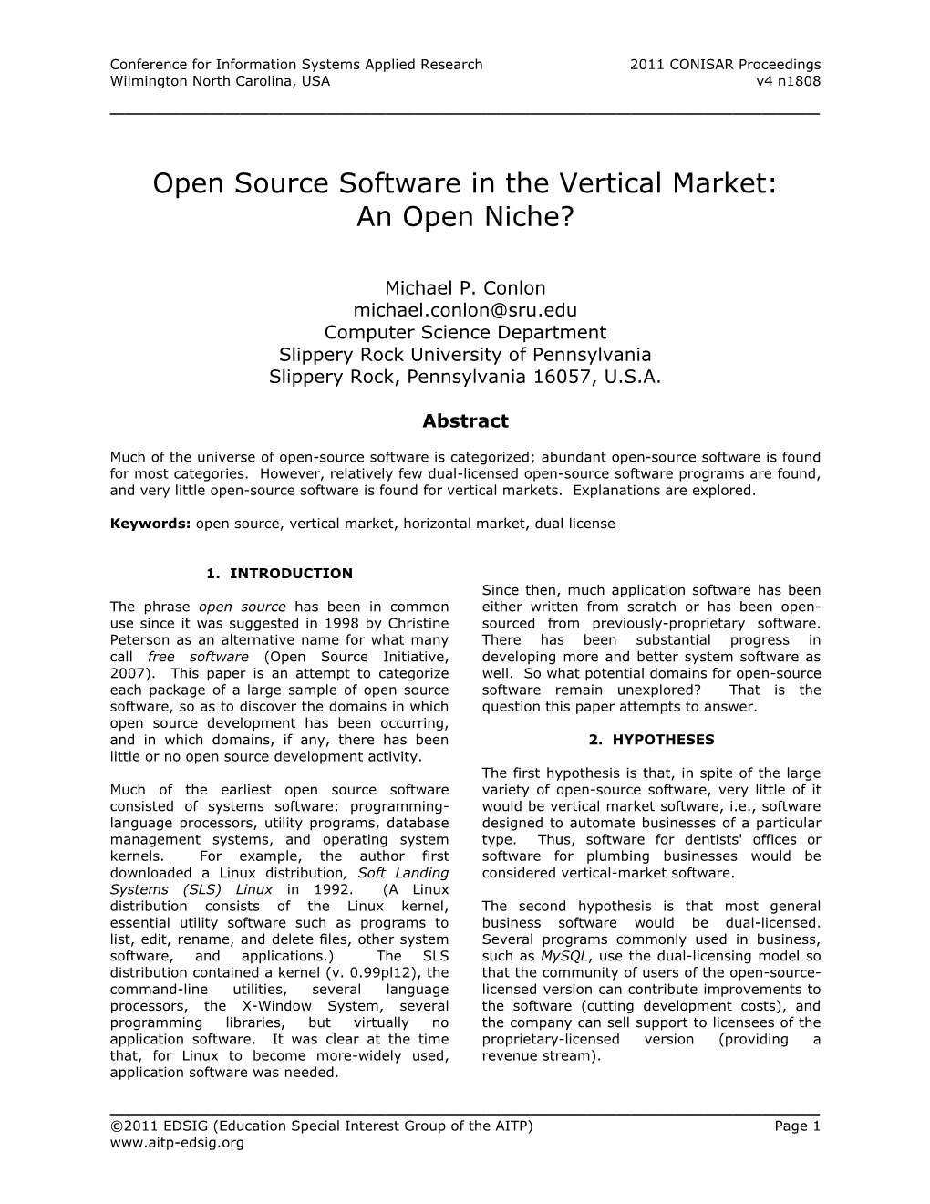 Open Source Software in the Vertical Market: an Open Niche?