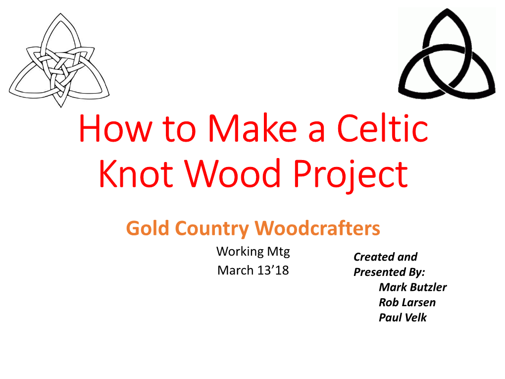 The Celtic Knot in Woodworking