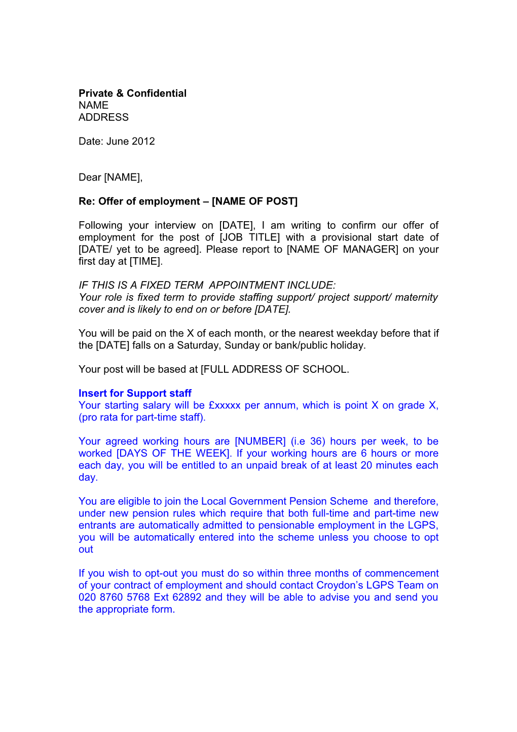 Re: Offer of Employment NAME of POST