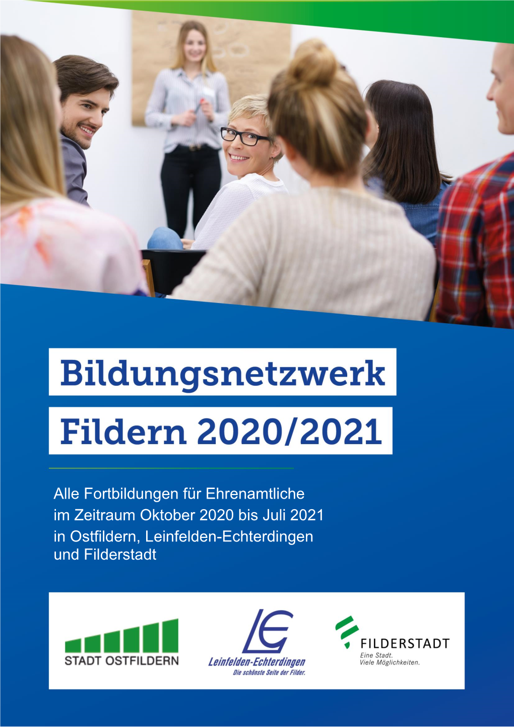 Alle Fortbildungen Für Ehrenamtliche Im Zeitraum Oktober 2020 Bis Juli 2021 in Ostfildern, Leinfelden-Echterdingen Und Filderstadt