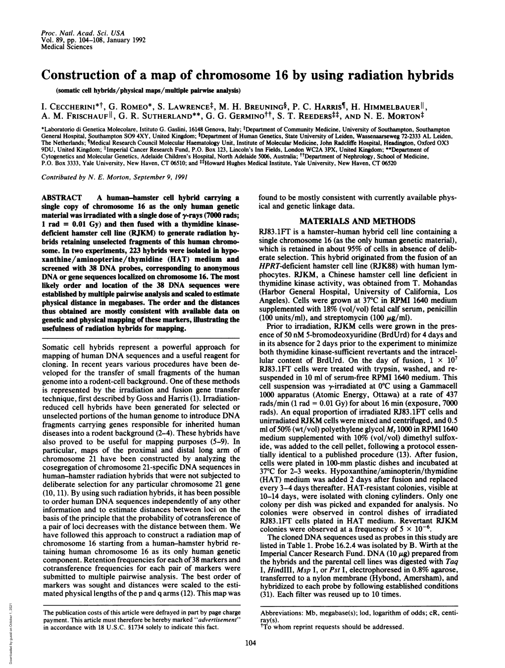 Construction of a Map of Chromosome 16 by Using Radiation Hybrids (Somatic Cell Hybrids/Physical Maps/Multiple Pairwise Analysis) I