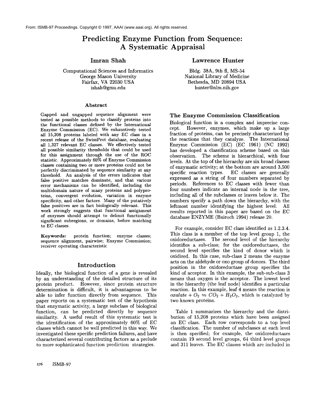 Predicting Enzyme Function from Sequence: a Systematic Appraisal