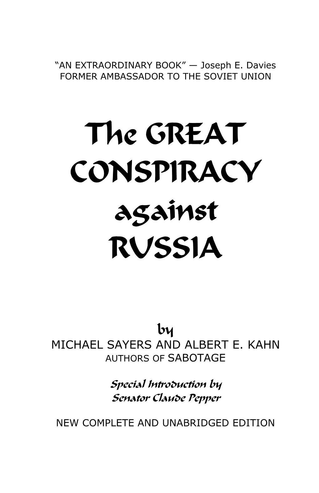 The GREAT CONSPIRACY Against RUSSIA