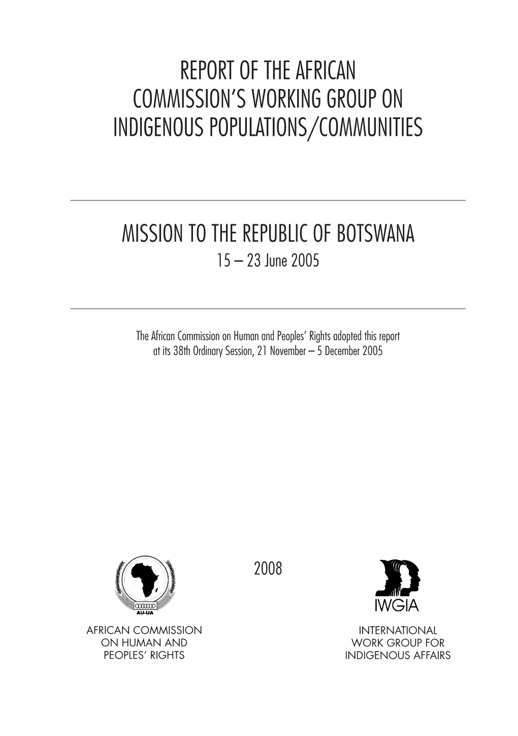 Report of the African Commission's Working Group on Indigenous