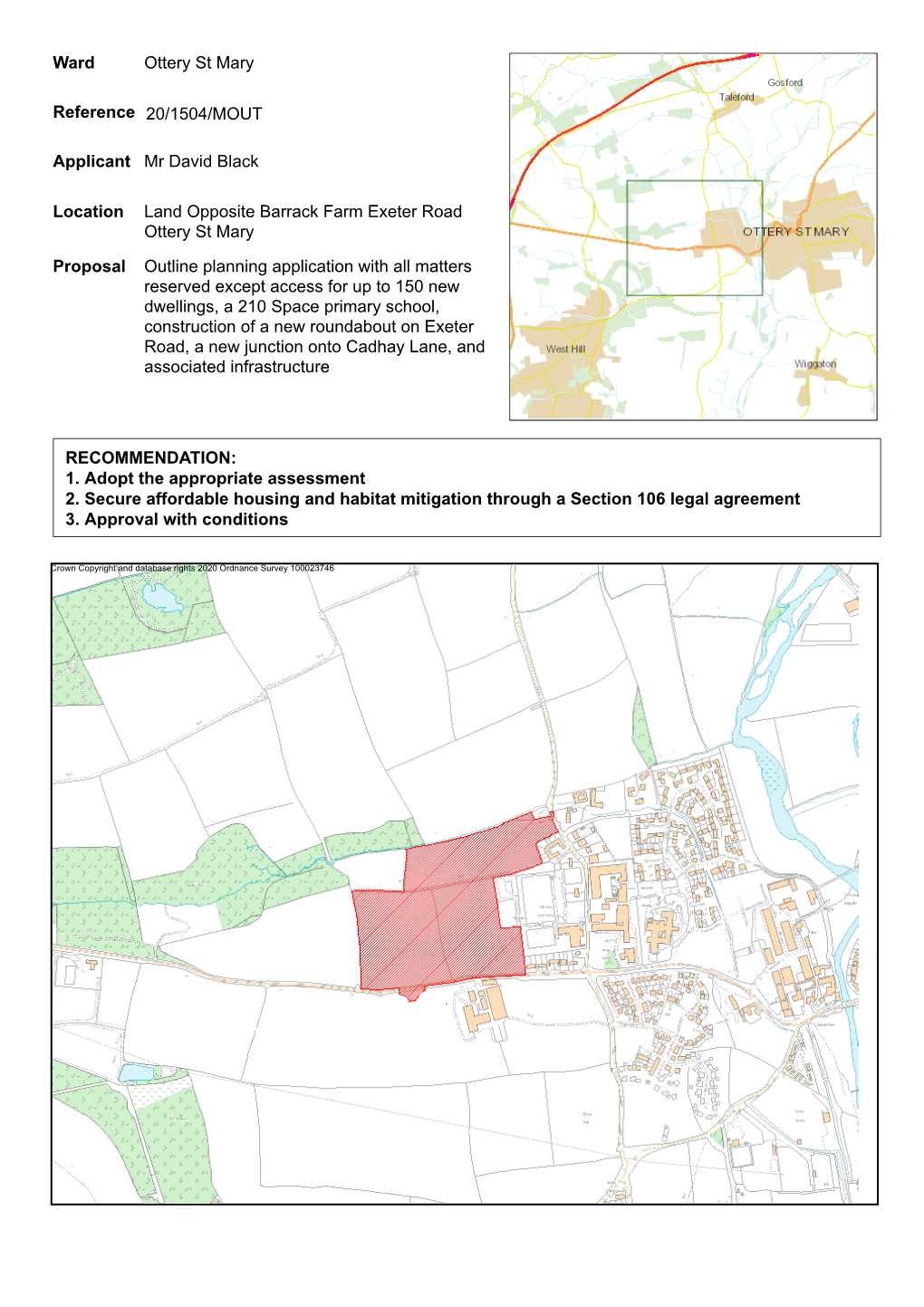 Ward Ottery St Mary Reference 20/1504/MOUT Applicant Mr David