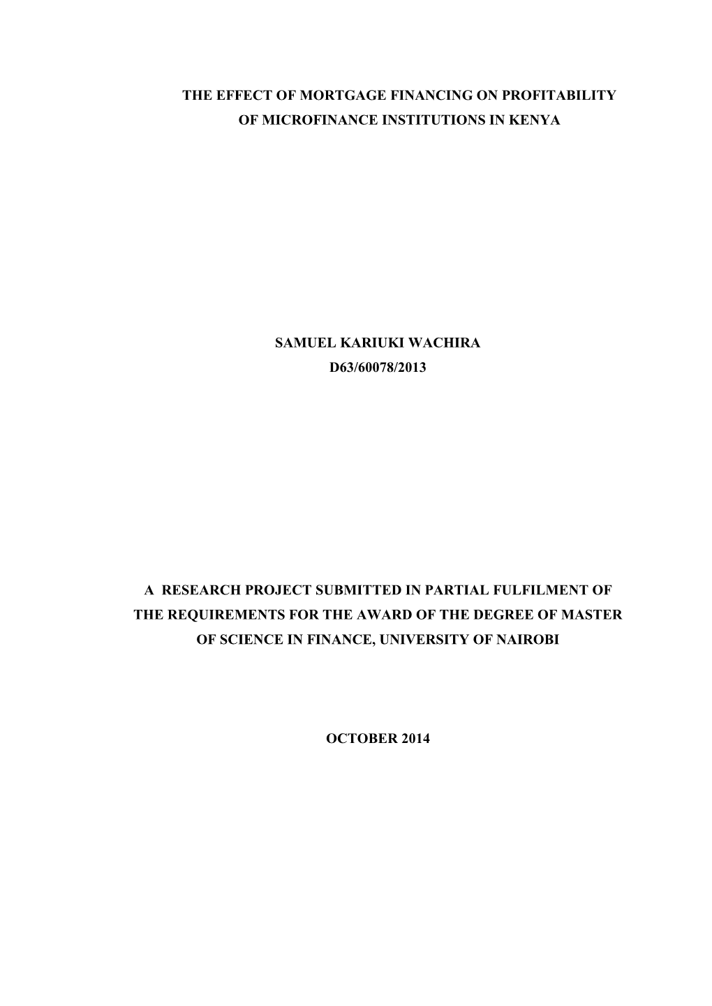 The Effect of Mortgage Financing on Profitability of Microfinance Institutions in Kenya