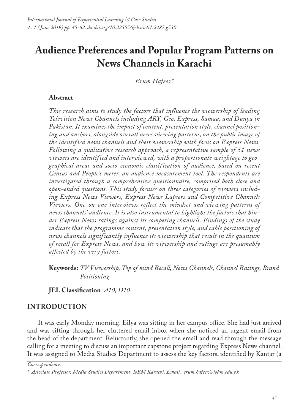 Audience Preferences and Popular Program Patterns on News Channels in Karachi